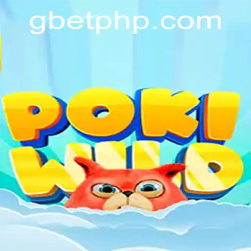 Exploring the Adventure of PokiWild: A Gaming Revolution with Gbet