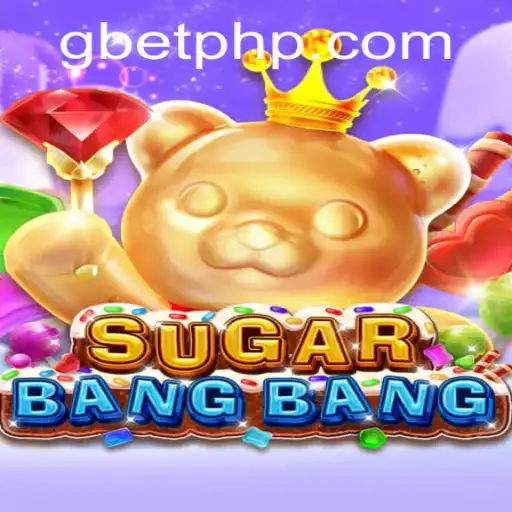 Exploring the Exciting World of SUGARBANGBANG with Gbet